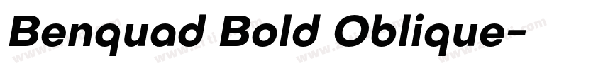 Benquad Bold Oblique字体转换